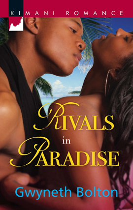 Title details for Rivals in Paradise by Gwyneth Bolton - Available